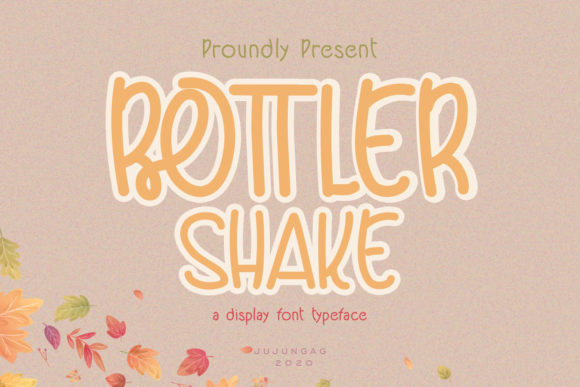 Bottler Shake Typeface: A Joyful Display Font for Campaign Creatives