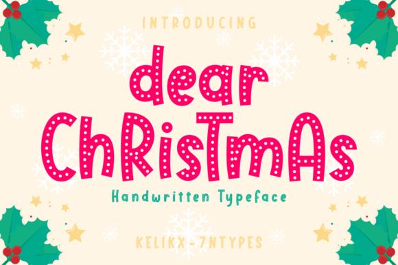 Dear Christmas: A Cute Decorative Font for Holiday Branding