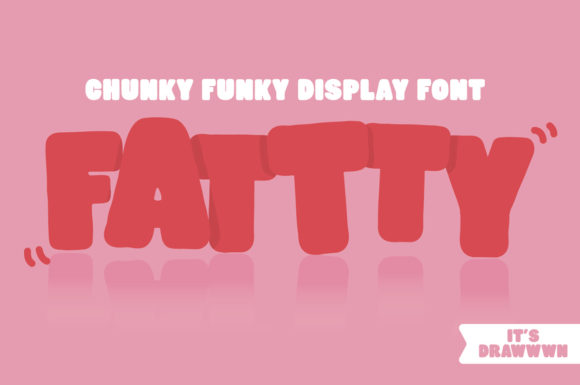 Fattty: The Chunky Display Font for Handmade Brands