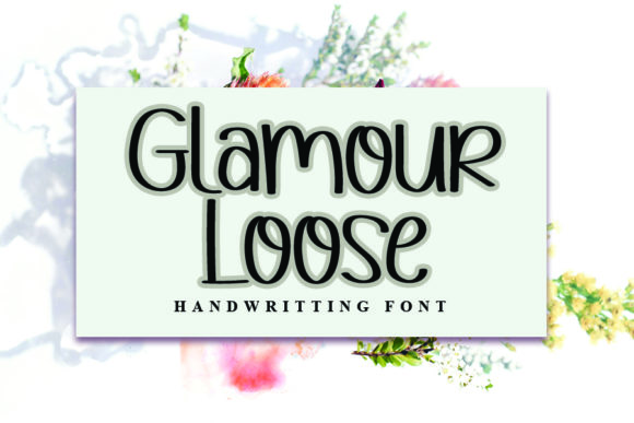 Glamour Loose: A Simple and Neat Lettered Display Font for Editorial Design