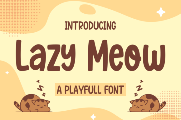 Lazy Meow: A Playful Chunky Display Font for Standout Branding