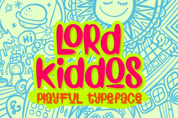 Lord Kiddos: The Joyful Display Font for Playful Editorial Design
