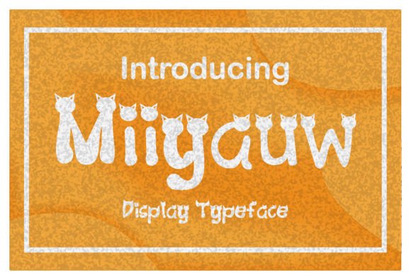 Miiyauw Display Font for Joyful Craft Projects